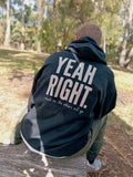 Like Blake would say. YEAH RIGHT Hoodie